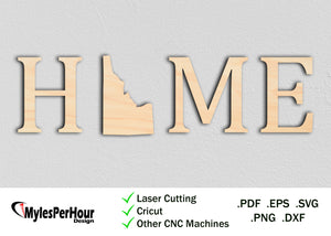 "Home" Idaho - Files For CNC, Laser, Vinyl Machines, and More