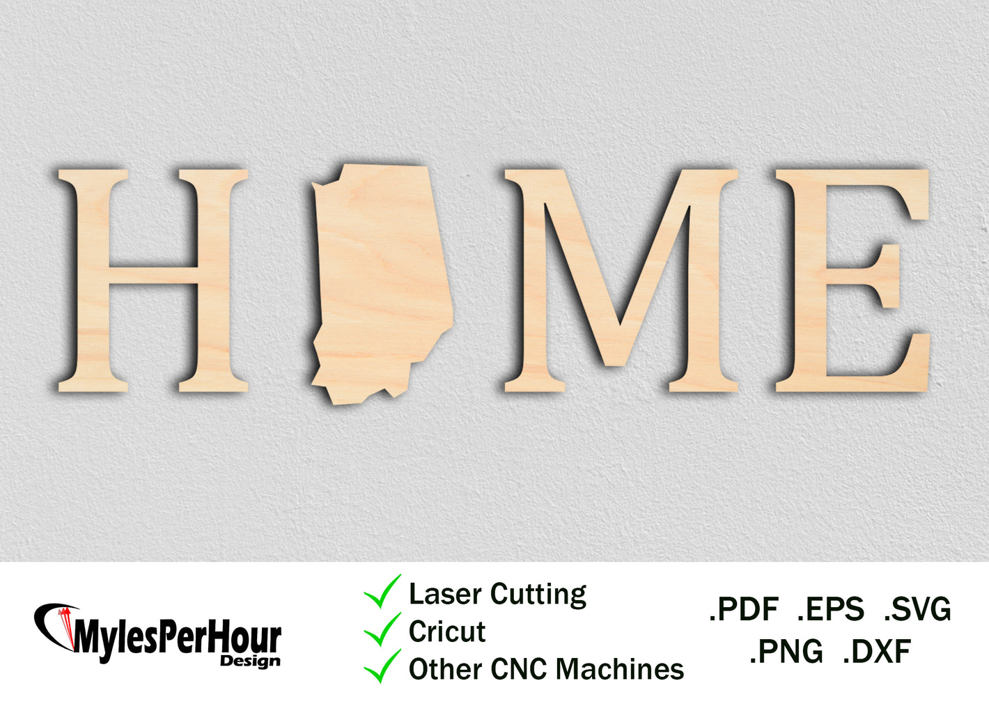 "Home" Indiana - Files For CNC, Laser, Vinyl Machines, and More