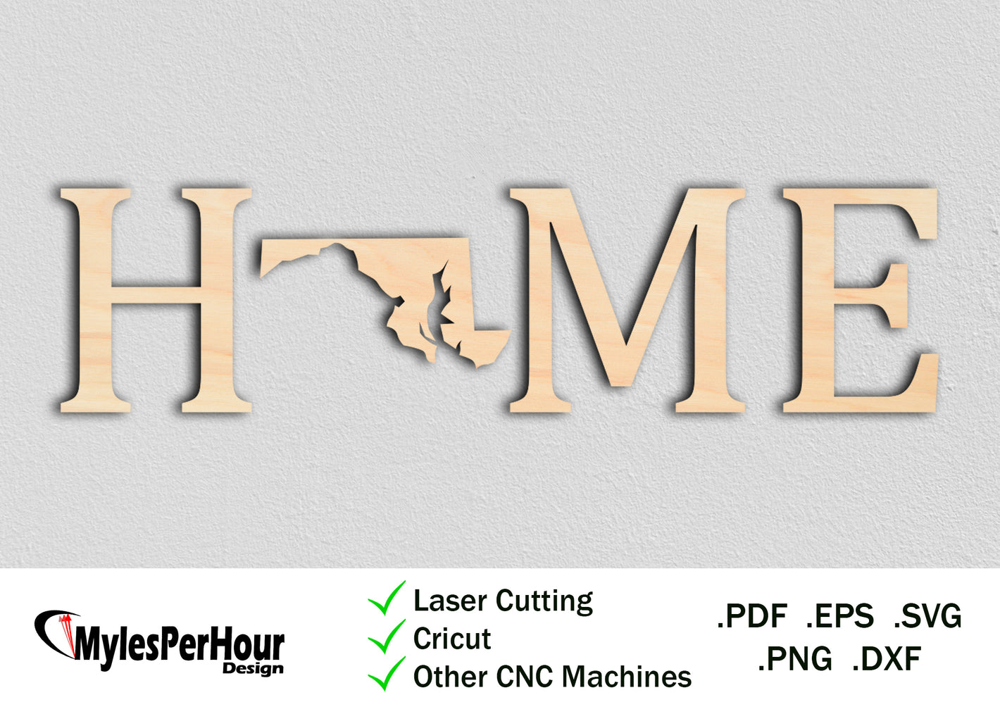 "Home" Maryland - Files For CNC, Laser, Vinyl Machines, and More