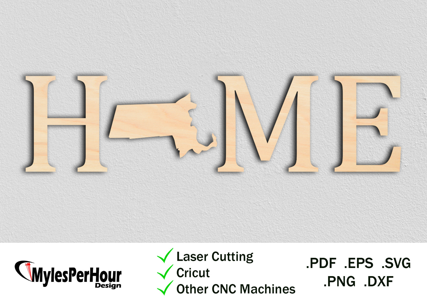 "Home" Massachusetts- Files For CNC, Laser, Vinyl Machines, and More