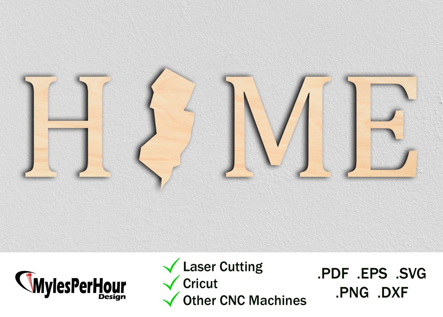 "Home" New Jersey - Files For CNC, Laser, Vinyl Machines, and More